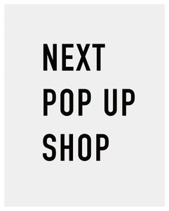 NEXT POP UP SHOP